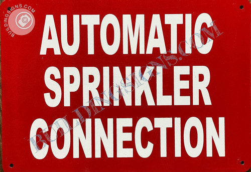 Automatic Sprinkler Connection Sign