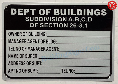 DEPT OF BUILDINGS subdivision A,B,C,D of Section 26-3.1 sign DEPT OF BUILDINGS subdivision A,B,C,D of Section 26-3.1 sign