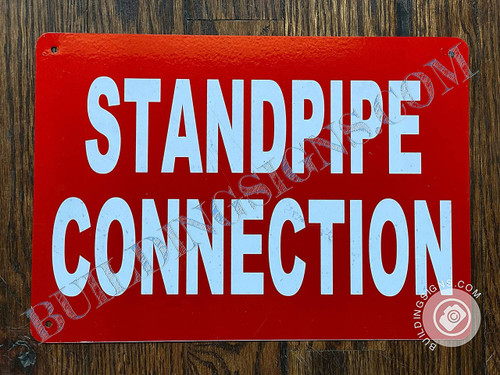 Standpipe Connection   Fire Department Sign