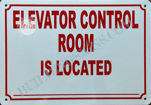 Elevator Control Room is Located_ Sign
