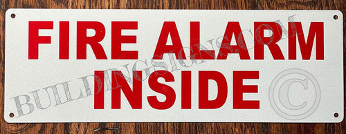 FIRE Alarm Inside Sign