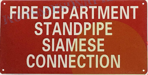 FIRE Department Standpipe Siamese Connection Sign FIRE Department Standpipe Siamese Connection Sign