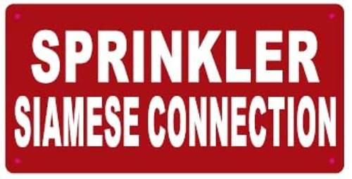 Sprinkler Siamese Connection Sign Sprinkler Siamese Connection Sign