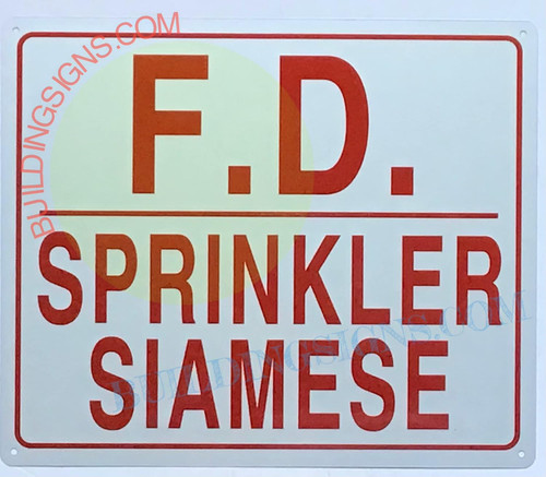 FIRE Department Sprinkler Siamese Sign - F.D Sprinkler Siamese Sign