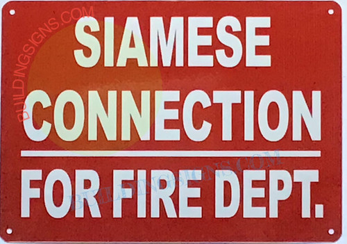 Siamese Connection for FIRE Department Sign Siamese Connection for FIRE Department Sign