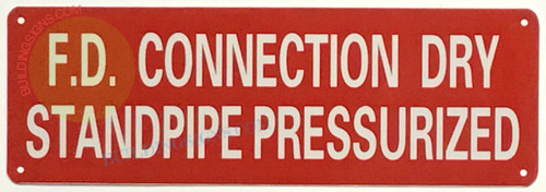 FD CONNECTION DRY STANDPIPE PRESSURIZED SIGN