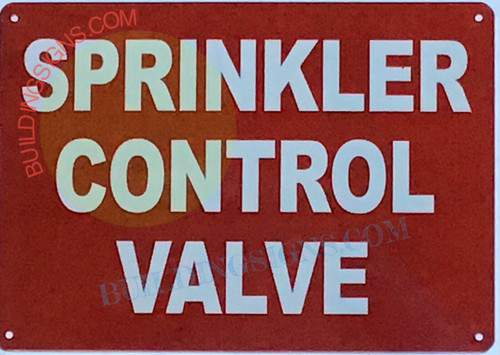 SPRINKLER CONTROL VALVE SIGN SPRINKLER CONTROL VALVE SIGN