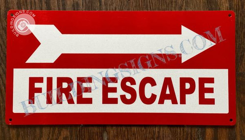 FIRE ESCAPE RIGHT SIGN FIRE ESCAPE RIGHT SIGN