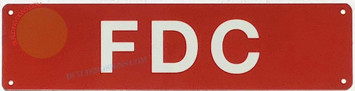 FDC SIGN - FIRE DEPARTMENT CONNECTION SIGN Fire Safety Sign