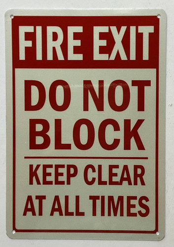 Fire Exit, Do Not Block, Keep Clear at all times Sign