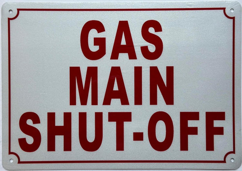 Signage  GAS MAIN SHUT-OFF