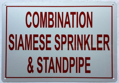 COMBINATION SIAMESE SPRINKLER AND STANDPIPE SIGN