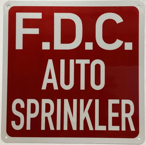 FDC auto sprinkler SIGN