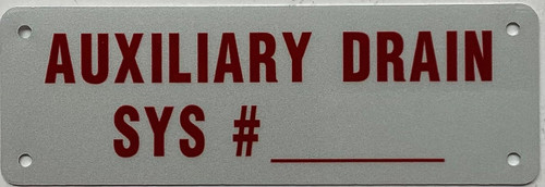 Auxiliary drain sys # SIGN Auxiliary drain sys # SIGN