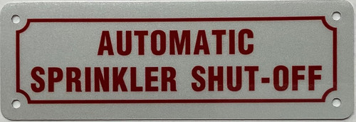 Automatic sprinkler shut-off SIGN Automatic sprinkler shut-off SIGN