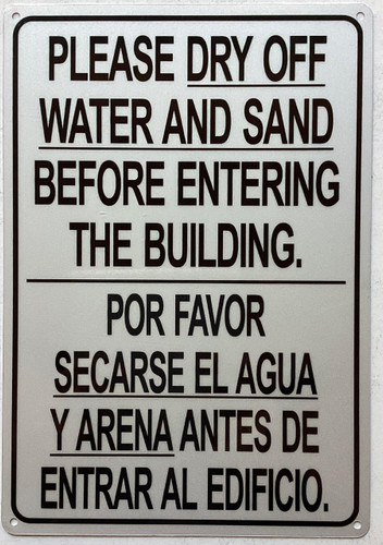 Please dry off water and sand before entering the building Sign