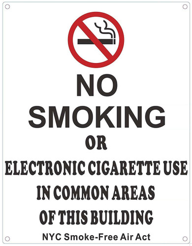 NO Smoking OR Electronic Cigarette USE in Common Areas of This Building - NYC Smoke Free ACT