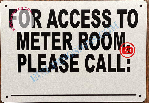 For Access to Meter Room Please Call_ Signage For Access to Meter Room Please Call_ Signage