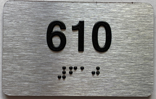 ADA APARTMENT NUMBER 610 SIGN