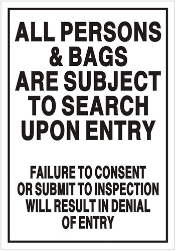 All Persons & Bags Subject to Search (Double Sided Tape,Aluminium, White ) All Persons & Bags Subject to Search (Double Sided Tape,Aluminium, White )