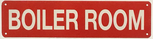 BOILER ROOM SIGN BOILER ROOM SIGN