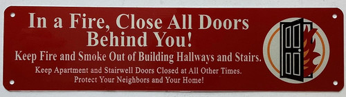 FDNY Sign, in a Fire, Close All Doors Behind You Sign,