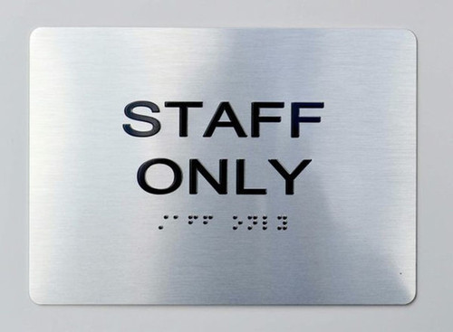ADA STAFF ONLY SIGN ADA STAFF ONLY SIGN