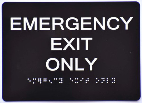 ADA EMERGENCY EXIT ONLY TACTILE SIGN