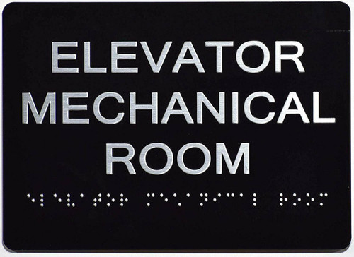 ADA ELEVATOR MECHANICAL ROOM SIGN ADA ELEVATOR MECHANICAL ROOM SIGN