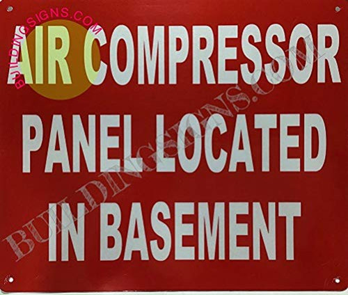 AIR Compressor Panel Located in Basement Sign