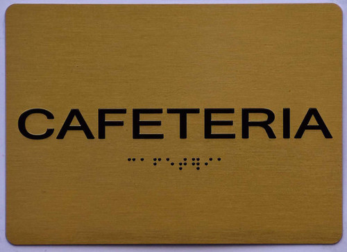 ADA CAFETERIA SIGN ADA CAFETERIA SIGN