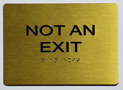 ADA NOT AN EXIT SIGN ADA NOT AN EXIT SIGN