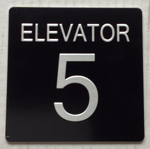 ADA ELEVATOR FLOOR NUMBER (ELEVATOR NUMBER 5) SIGN