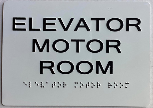 ADA ELEVATOR MOTOR ROOM SIGN ADA ELEVATOR MOTOR ROOM SIGN