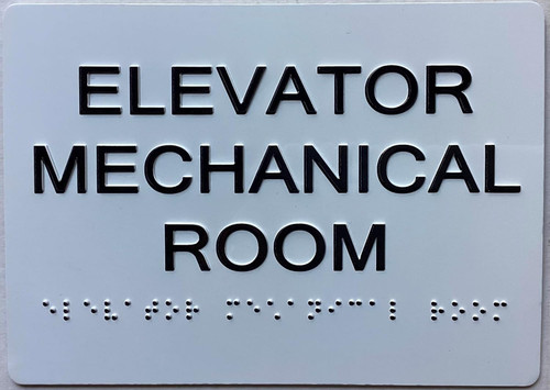 ADA ELEVATOR MECHANICAL ROOM SIGN ADA ELEVATOR MECHANICAL ROOM SIGN