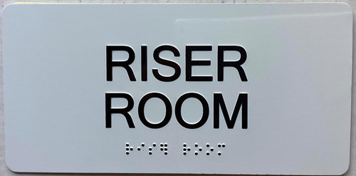 ADA RISER ROOM SIGN ADA RISER ROOM SIGN