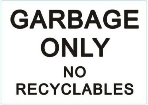 Garbage only no Recyclable Sticker Garbage only no Recyclable Sticker
