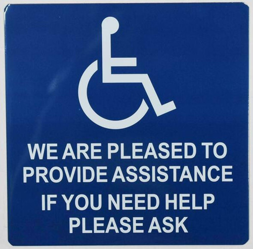 ADA ACCESSIBLE Door Sticker-We are Pleased to Provide Assistance