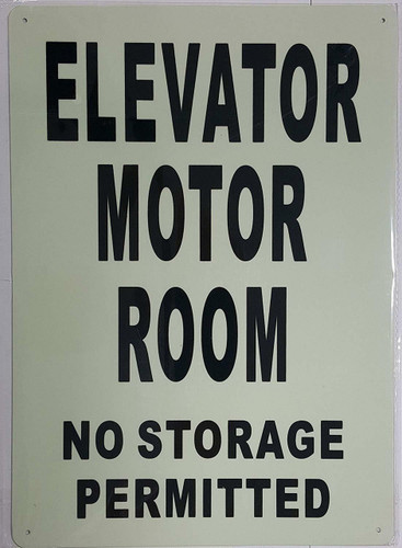 ELEVATOR MOTOR ROOM SIGN GLOW IN THE DARK ELEVATOR MOTOR ROOM SIGN GLOW IN THE DARK