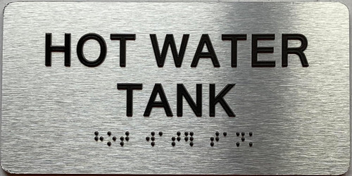 HOT WATER TANK with Raised letters/Image & Grade 2 Braille - Includes Red Adhesive pad for Easy Installation HOT WATER TANK with Raised letters/Image & Grade 2 Braille - Includes Red Adhesive pad for Easy Installation