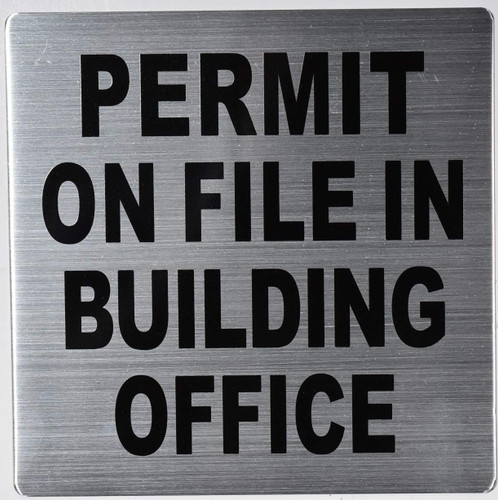Permit ON File in Building Office Sign