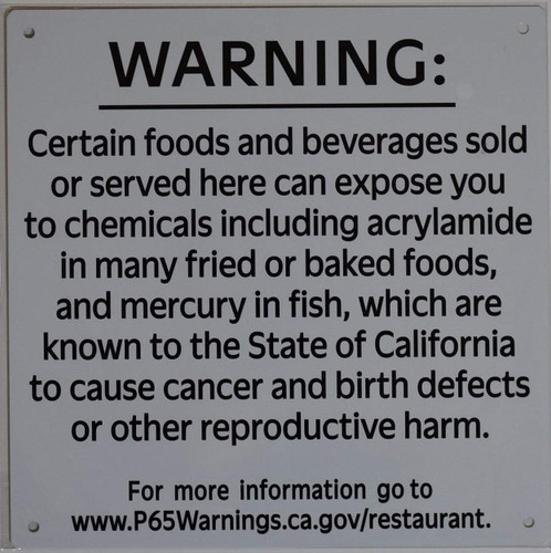 Warning California Prop 65 Certain Food and Beverages Sold or Served here can Expose You to Chemicals Sign-The Official Sign