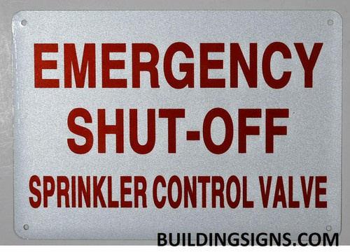 Emergency Shut-Off Sprinkler Control Valve Sign