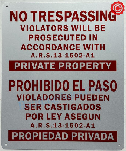 No Trespassing Violators Will Be Prosecuted in Accordance with ARS 13-1502-A1 Private Property Sign No Trespassing Violators Will Be Prosecuted in Accordance with ARS 13-1502-A1 Private Property Sign