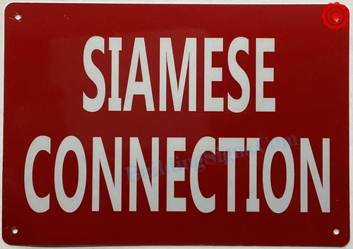 SIAMESE CONNECTION SIGN SIAMESE CONNECTION SIGN