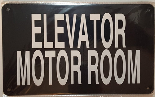ELEVATOR MOTOR ROOM SIGN ELEVATOR MOTOR ROOM SIGN