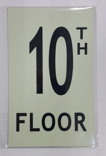 FLOOR NUMBER Sign10TH FLOOR SignPHOTOLUMINESCENT GLOW IN THE DARK SIGN