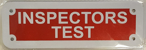 Inspectors Test Sign