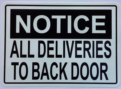 NOTICE ALL DELIVERIES TO BACK DOOR Decal/STICKER NOTICE ALL DELIVERIES TO BACK DOOR Decal/STICKER