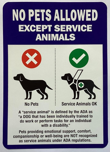 NO PETS ALLOWED EXCEPT SERVICE ANIMALS DECAL/STICKER